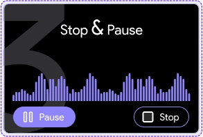 Stop or Pause Stop or Pause Audio